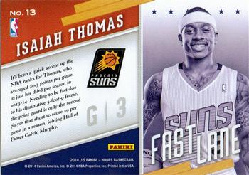 2014-15 Hoops - Fast Lane #13 Isaiah Thomas Back