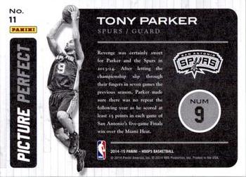 2014-15 Hoops - Picture Perfect #11 Tony Parker Back