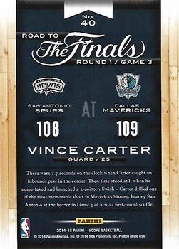 2014-15 Hoops - Road to the Finals #40 Vince Carter Back