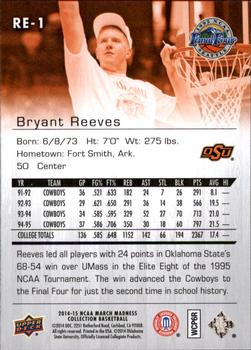 2014-15 Upper Deck NCAA March Madness #RE-1 Bryant Reeves Back