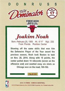 2014-15 Donruss - Elite Dominators #17 Joakim Noah Back