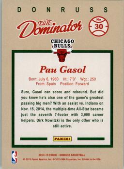 2014-15 Donruss - Elite Dominators #30 Pau Gasol Back