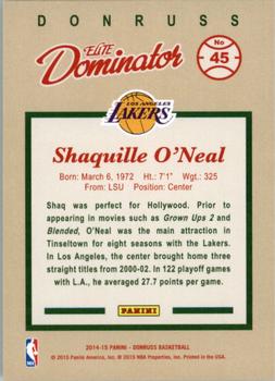 2014-15 Donruss - Elite Dominators #45 Shaquille O'Neal Back