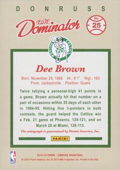 2014-15 Donruss - Elite Dominators Signatures #25 Dee Brown Back