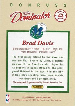 2014-15 Donruss - Elite Dominators Signatures #43 Brad Davis Back