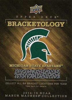 2014-15 Upper Deck NCAA March Madness - Bracketology #NNO Michigan State Spartans Front