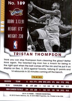 2014-15 Panini Threads #189 Tristan Thompson Back
