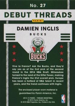 2014-15 Panini Threads - Debut Threads #27 Damien Inglis Back