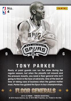 2014-15 Panini Threads - Floor Generals #4 Tony Parker Back