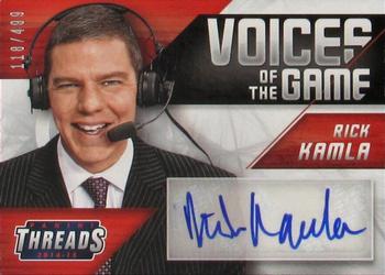 2014-15 Panini Threads - Voices of the Game #2 Rick Kamla Front