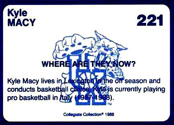 1988-89 Kentucky's Finest Collegiate Collection #221 Kyle Macy Back