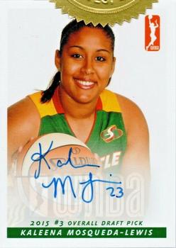 2015 Rittenhouse WNBA - Rookie Autographs #NNO Kaleena Mosqueda-Lewis Front