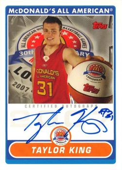 2007 Topps McDonald's All-American Game - Game Day Autographs Aftermarket #TK Taylor King Front