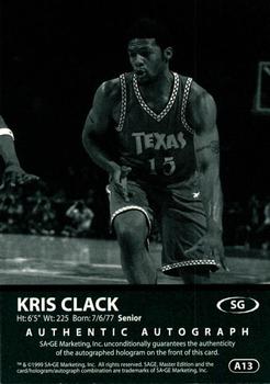 1999 SAGE - Autographs #A13 Kris Clack Back
