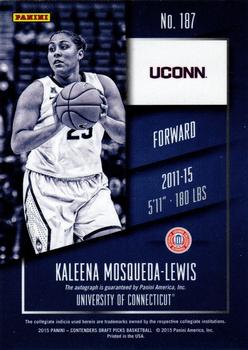 2015 Panini Contenders Draft Picks - College Draft Ticket Autographs Blue Foil #187 Kaleena Mosqueda-Lewis Back
