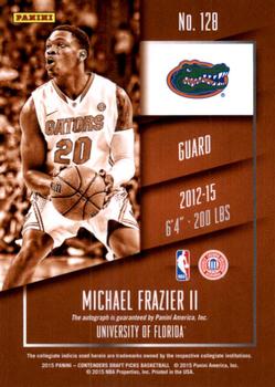 2015 Panini Contenders Draft Picks - College Draft Ticket Autographs Red Foil #128 Michael Frazier II Back