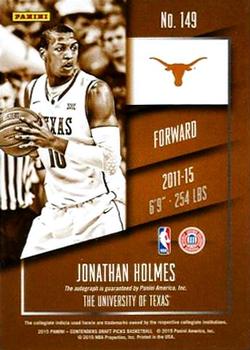 2015 Panini Contenders Draft Picks - College Draft Ticket Autographs Red Foil #149 Jonathan Holmes Back