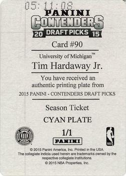 2015 Panini Contenders Draft Picks - Season Ticket Printing Plates Cyan #90 Tim Hardaway Jr. Back
