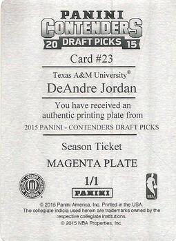 2015 Panini Contenders Draft Picks - Season Ticket Printing Plates Magenta #23 DeAndre Jordan Back