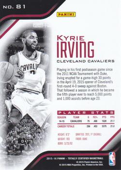 2015-16 Panini Totally Certified #81 Kyrie Irving Back