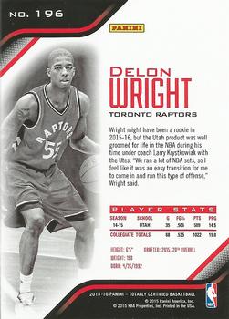2015-16 Panini Totally Certified #196 Delon Wright Back