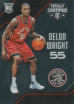 2015-16 Panini Totally Certified #196 Delon Wright Front
