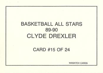 1989-90 Wasatch Basketball All-Stars #15 Clyde Drexler Back