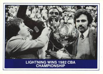 1982-83 TCMA Lancaster Lightning CBA #1 Lightning Wins 1982 CBA Championship Front