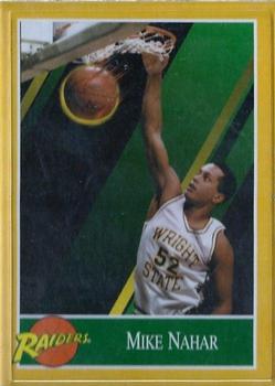 1991-92 Wright State Raiders #11 Mike Nahar Front