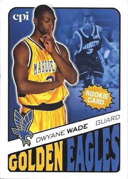 2008-09 Marquette Golden Eagles CPI #NNO Dwyane Wade Front