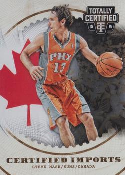 2015-16 Panini Totally Certified - Certified Imports #4 Steve Nash Front