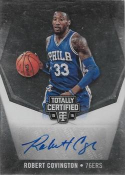 2015-16 Panini Totally Certified - Totally Certified Signatures #TC-RC Robert Covington Front