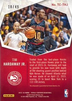 2015-16 Panini Totally Certified - Totally Certified Signatures #TC-THJ Tim Hardaway Jr. Back