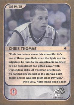2005 Press Pass - Old School Collectors Series #OS19/25 Chris Thomas Back