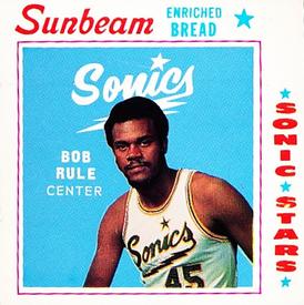 1969-70 Sunbeam Bread Seattle SuperSonics #NNO Bob Rule Front