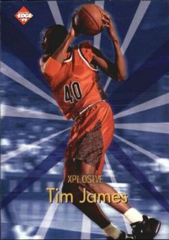 1999 Collector's Edge - Xplosive #X1 Tim James Front