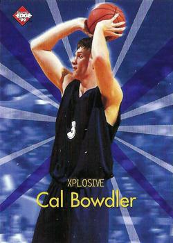 1999 Collector's Edge - Xplosive #X19 Cal Bowdler Front