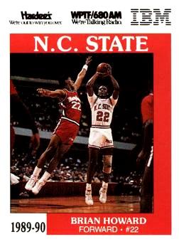 1989-90 NC State Wolfpack #NNO Brian Howard Front