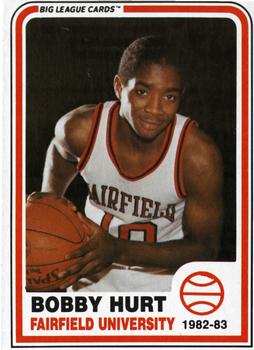 1982-83 Big League Cards Fairfield University Stags #7 Bobby Hurt Front