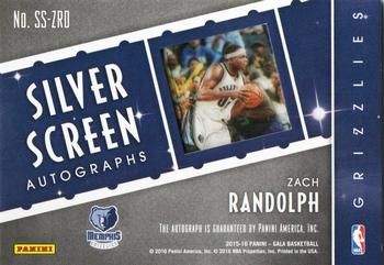 2015-16 Panini Gala - Silver Screen Autographs Veterans/Legends #SS-ZRD Zach Randolph Back