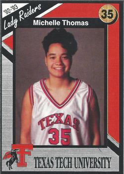 1992-93 Texas Tech Lady Raiders #NNO Michelle Thomas Front