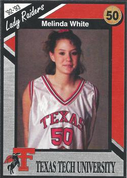 1992-93 Texas Tech Lady Raiders #NNO Melinda White Front