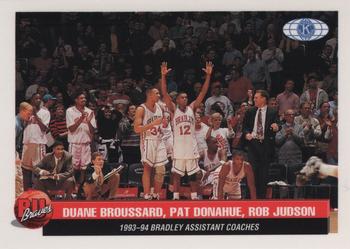 1993-94 Bradley Braves #4 Duane Broussard / Pat Donahue / Rob Judson Front