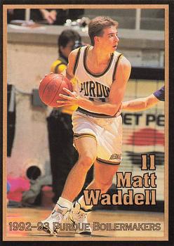 1992-93 Purdue Boilermakers #NNO Matt Waddell Front