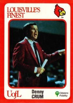 1988-89 Louisville Cardinals Collegiate Collection #1 Denny Crum Front