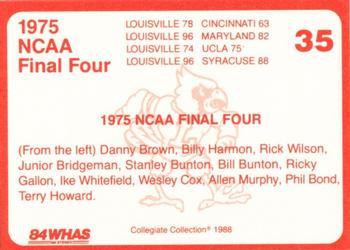 1988-89 Louisville Cardinals Collegiate Collection #35 1975 NCAA Final Four Back
