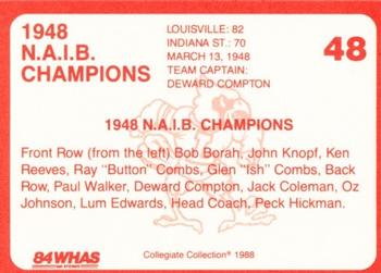 1988-89 Louisville Cardinals Collegiate Collection #48 1948 NAIB Champs Back