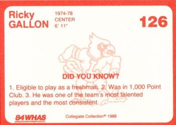 1988-89 Louisville Cardinals Collegiate Collection #126 Ricky Gallon Back