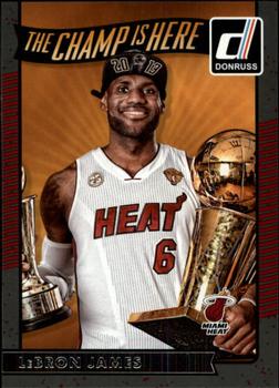 2016-17 Donruss - The Champ is Here #1 LeBron James Front