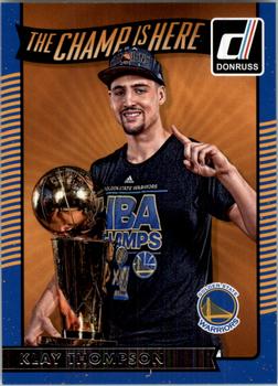 2016-17 Donruss - The Champ is Here #4 Klay Thompson Front
